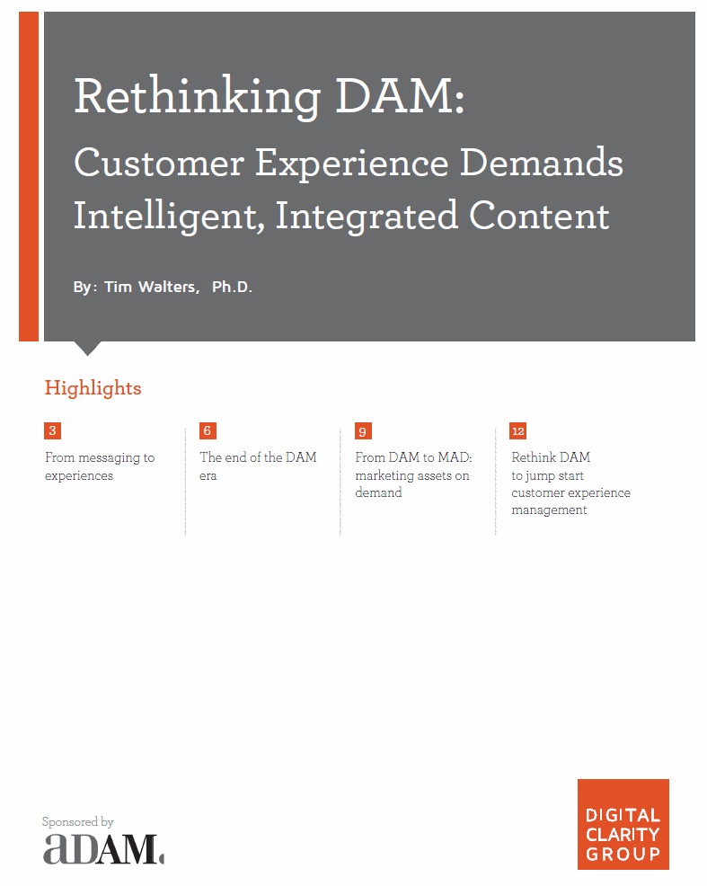 Rethinking DAM: Customer Experience Demands Intelligent, Integrated Content