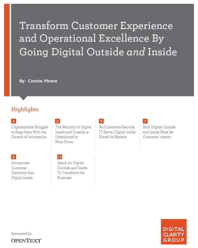 Transform Customer Experience and Operational Excellence By Going Digital Outside and Inside