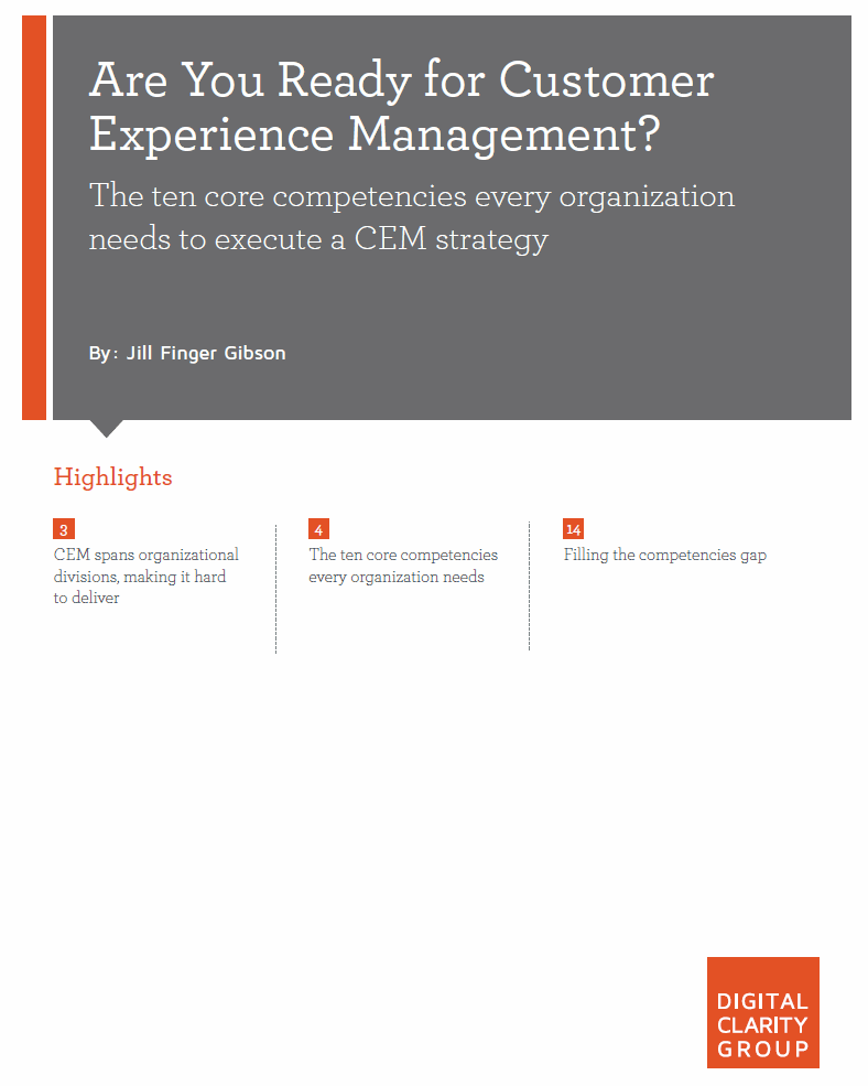 Are you Ready for Customer Experience Management? 10 Core Competencies.